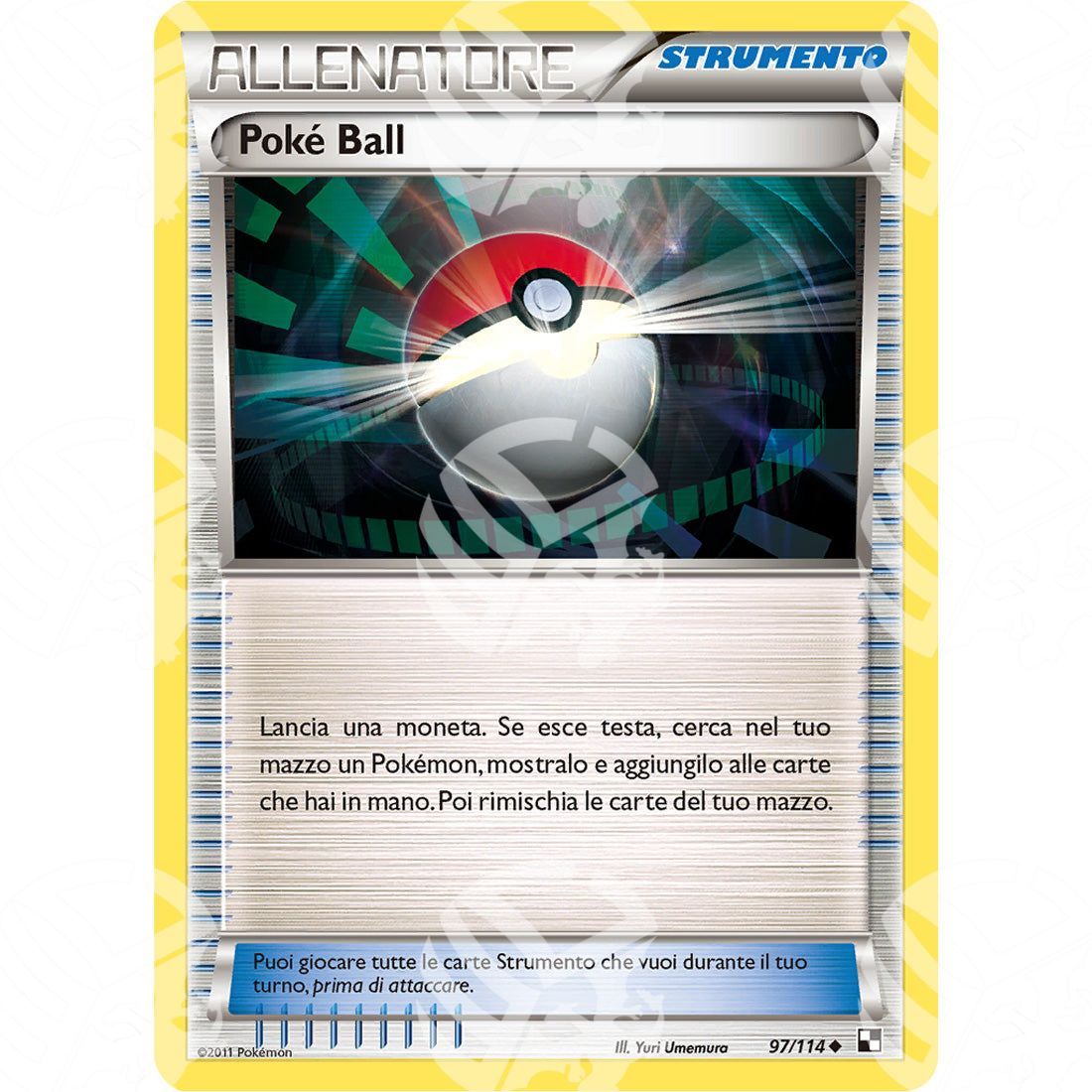 Nero e Bianco - Poké Ball - 97/114 - Warcard - Nero e Bianco - Poké Ball - 97/114 i prezzi più bassi sul mercato, solo da www.warcardshop.com! Carte singole, box, buste e mazzi.