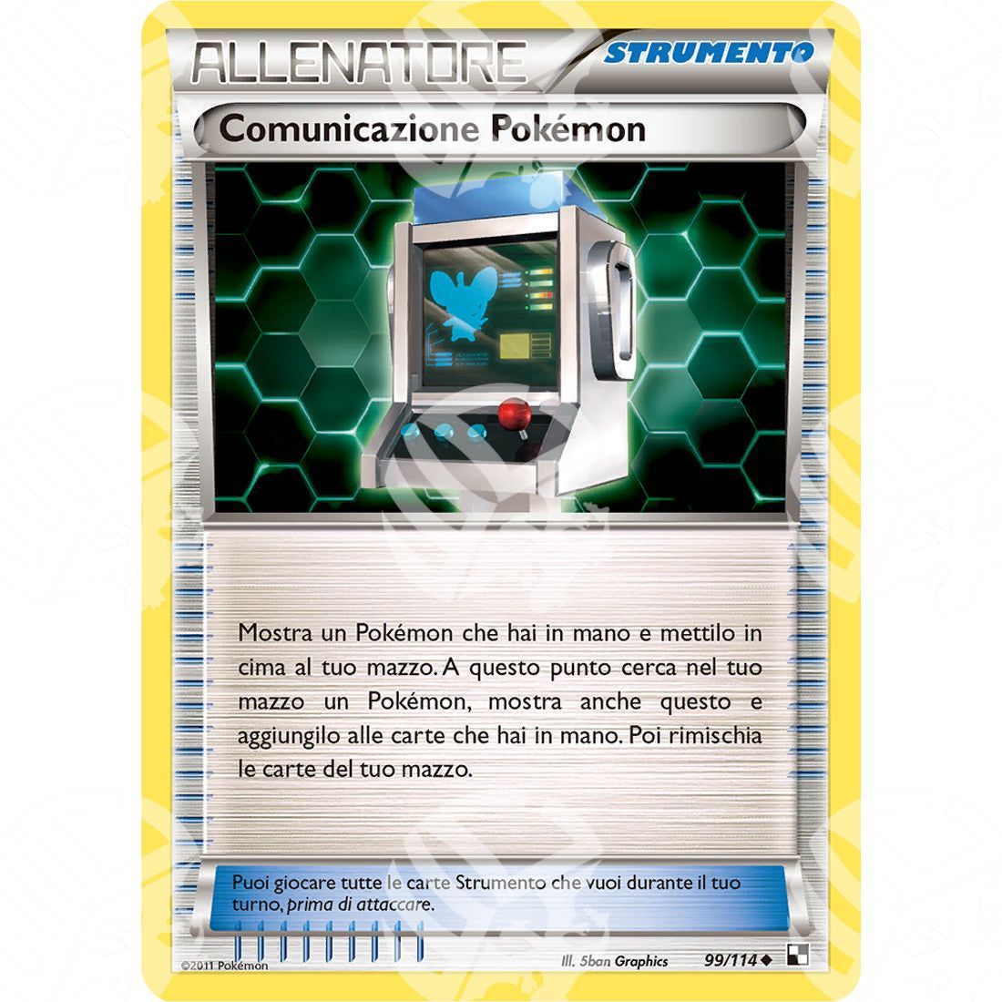 Nero e Bianco - Pokémon Communication - 99/114 - Warcard - Nero e Bianco - Pokémon Communication - 99/114 i prezzi più bassi sul mercato, solo da www.warcardshop.com! Carte singole, box, buste e mazzi.