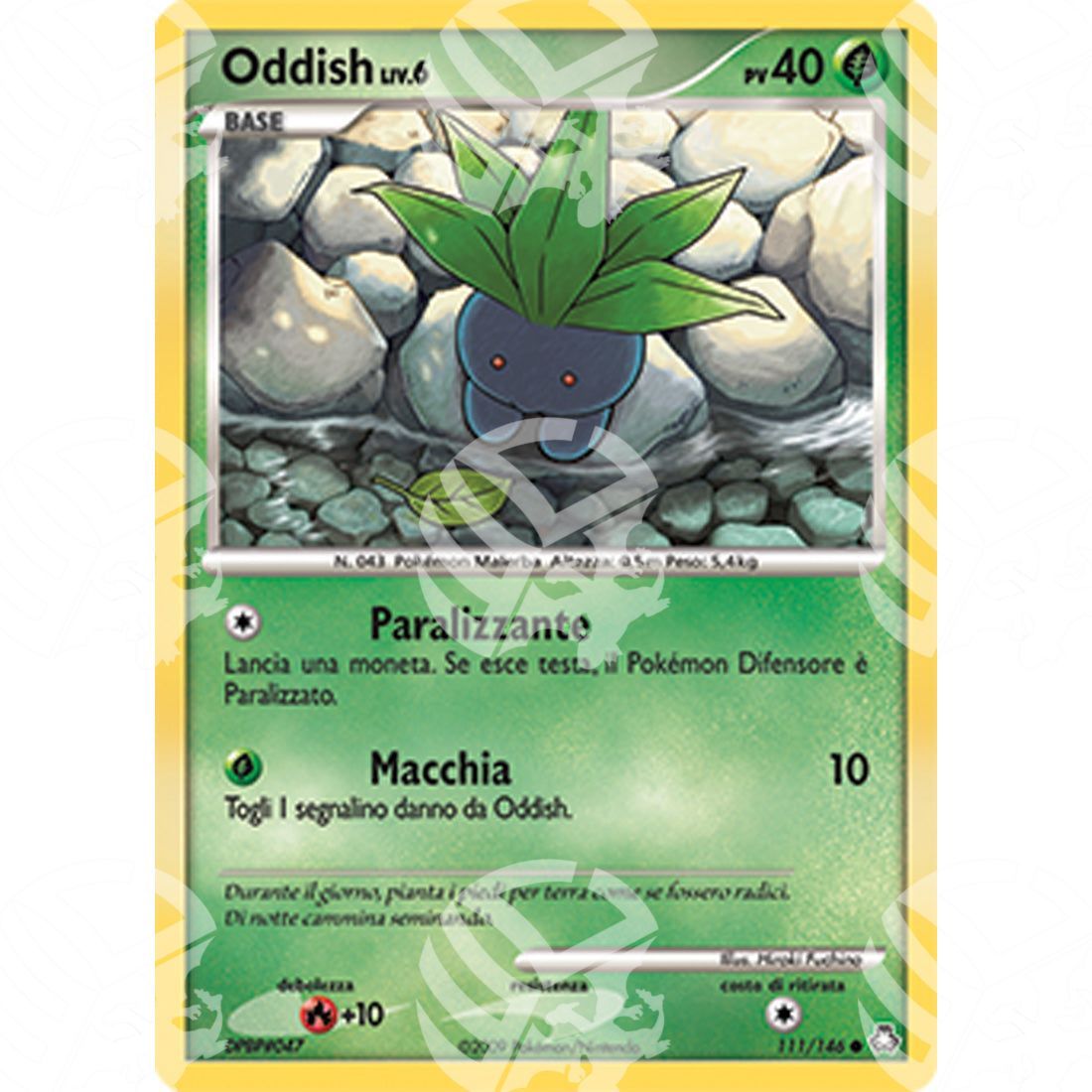 Il Risveglio dei Miti - Oddish Lv.6 - 111/146 - Warcard - Il Risveglio dei Miti - Oddish Lv.6 - 111/146 i prezzi più bassi sul mercato, solo da www.warcardshop.com! Carte singole, box, buste e mazzi.