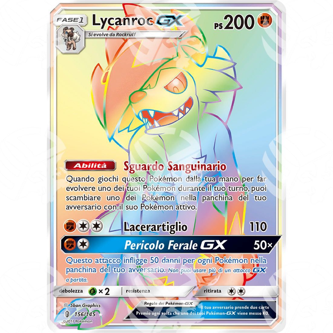 Guardiani Nascenti - Lycanroc GX - Rainbow Rare 156/145 - Warcard - Guardiani Nascenti - Lycanroc GX - Rainbow Rare 156/145 i prezzi più bassi sul mercato, solo da www.warcardshop.com! Carte singole, box, buste e mazzi.