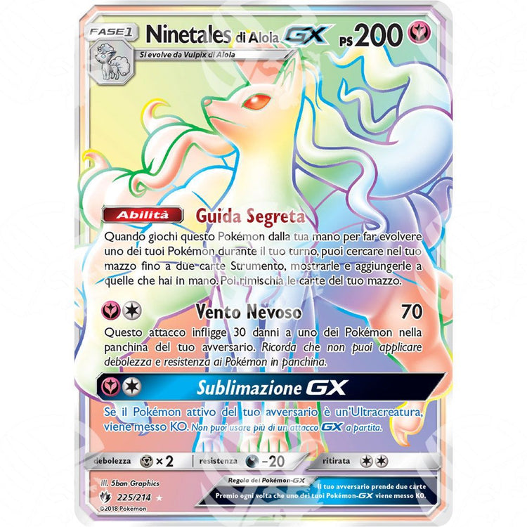 Tuoni Perduti - Alolan Ninetales GX - Rainbow Rare 225/214 - Warcard - Tuoni Perduti - Alolan Ninetales GX - Rainbow Rare 225/214 i prezzi più bassi sul mercato, solo da www.warcardshop.com! Carte singole, box, buste e mazzi.