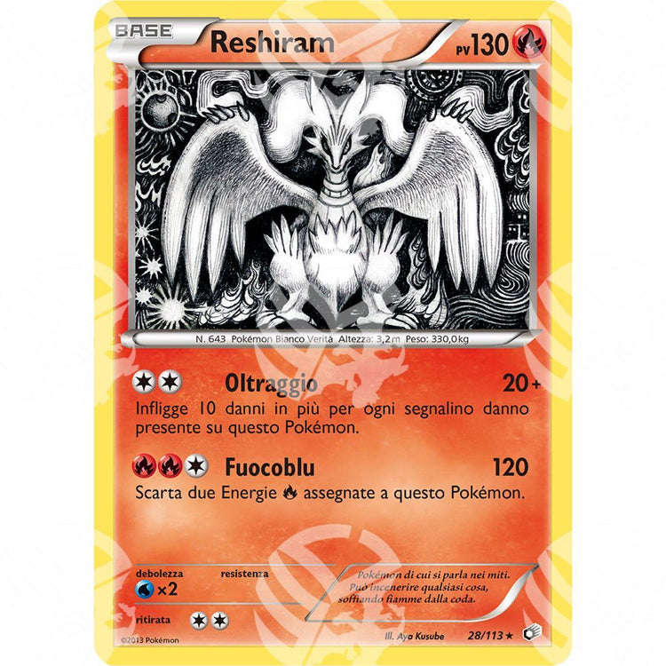 Tesori Leggendari - Reshiram - Holo Rare 28/113 - Warcard - Tesori Leggendari - Reshiram - Holo Rare 28/113 i prezzi più bassi sul mercato, solo da www.warcardshop.com! Carte singole, box, buste e mazzi.