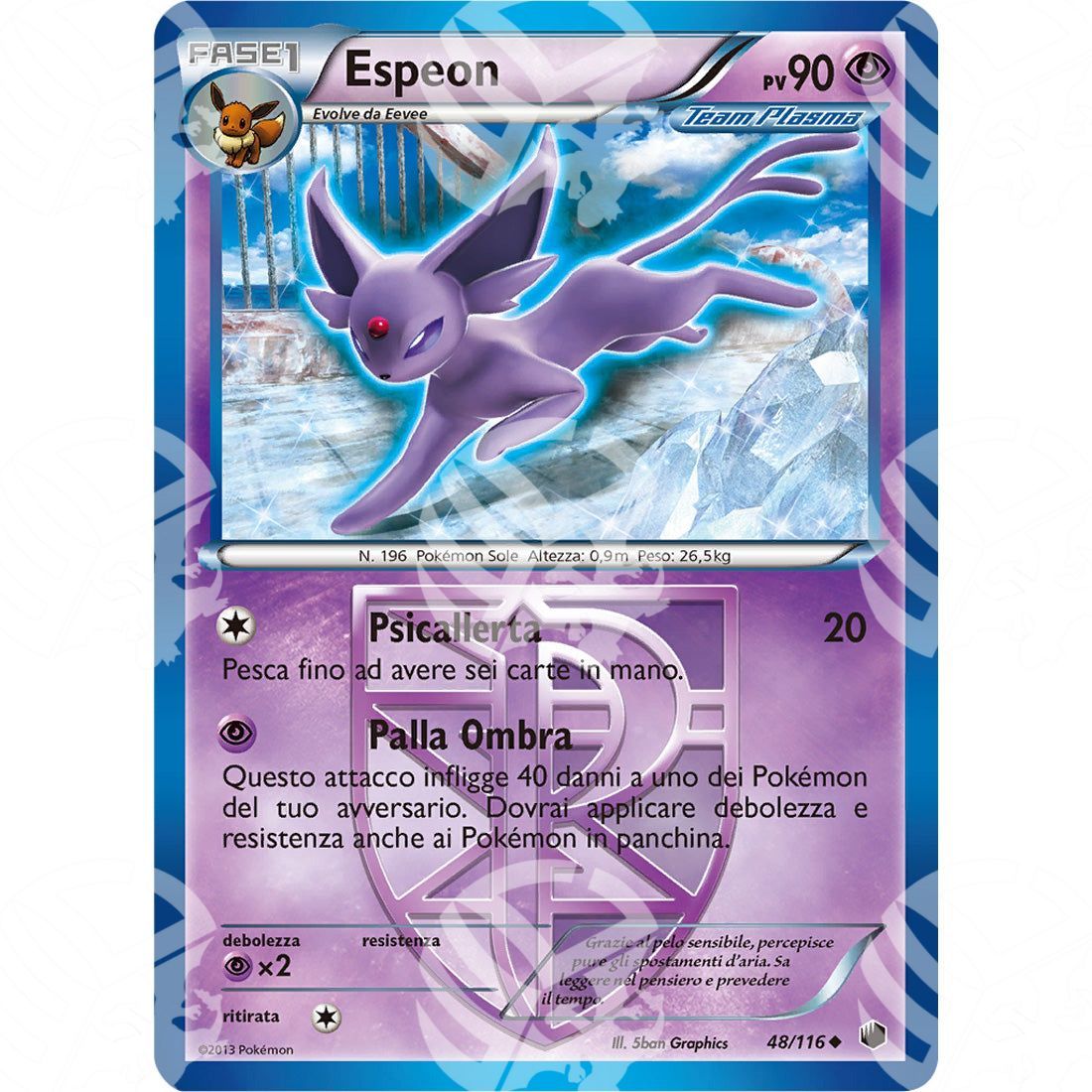 Glaciazione Plasma - Espeon - 48/116 - Warcard - Glaciazione Plasma - Espeon - 48/116 i prezzi più bassi sul mercato, solo da www.warcardshop.com! Carte singole, box, buste e mazzi.