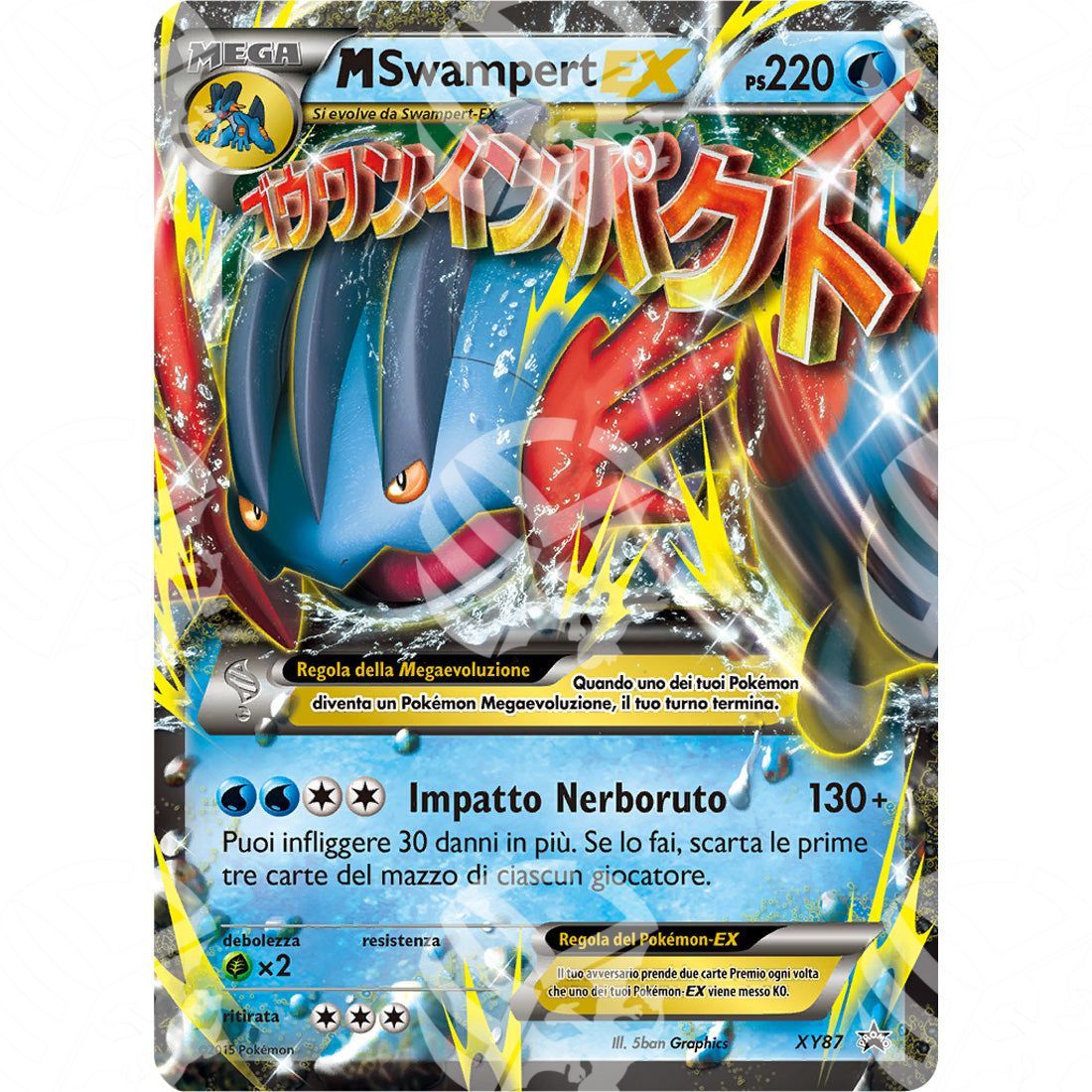 Black Star Promos - XY - M Swampert EX - Holo Promo XY87 - Warcard - Black Star Promos - XY - M Swampert EX - Holo Promo XY87 i prezzi più bassi sul mercato, solo da www.warcardshop.com! Carte singole, box, buste e mazzi.