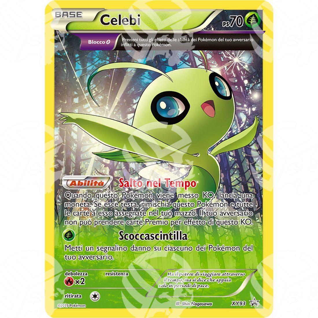 Black Star Promos - XY - Celebi - Holo Promo XY93 - Warcard - Black Star Promos - XY - Celebi - Holo Promo XY93 i prezzi più bassi sul mercato, solo da www.warcardshop.com! Carte singole, box, buste e mazzi.